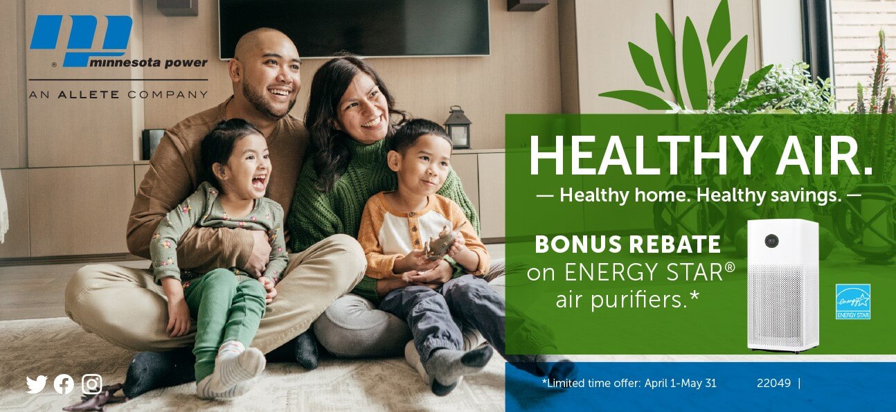 Healthy air. Healthy home. Healthy savings. Bonus rebate on ENERGY STAR air purifiers.