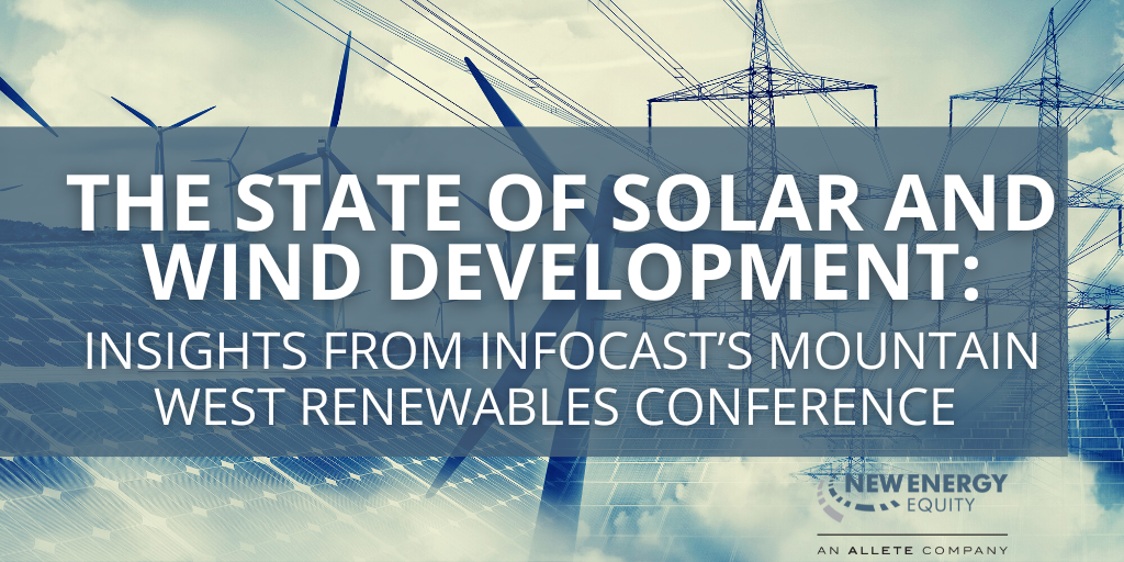 The State of Solar and Wind Development: Insights from Infocast's Mountain West Renewables Conference