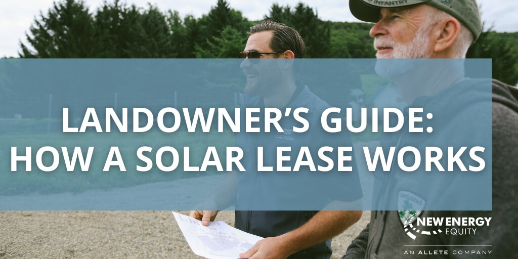 Landowner’s Guide: How a Solar Lease Works