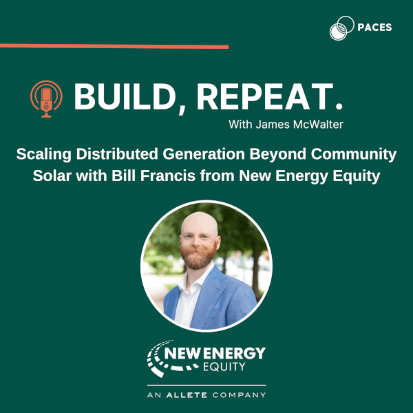 Build Repeat podcast cover art featuring Bill Francis of New Energy Equity